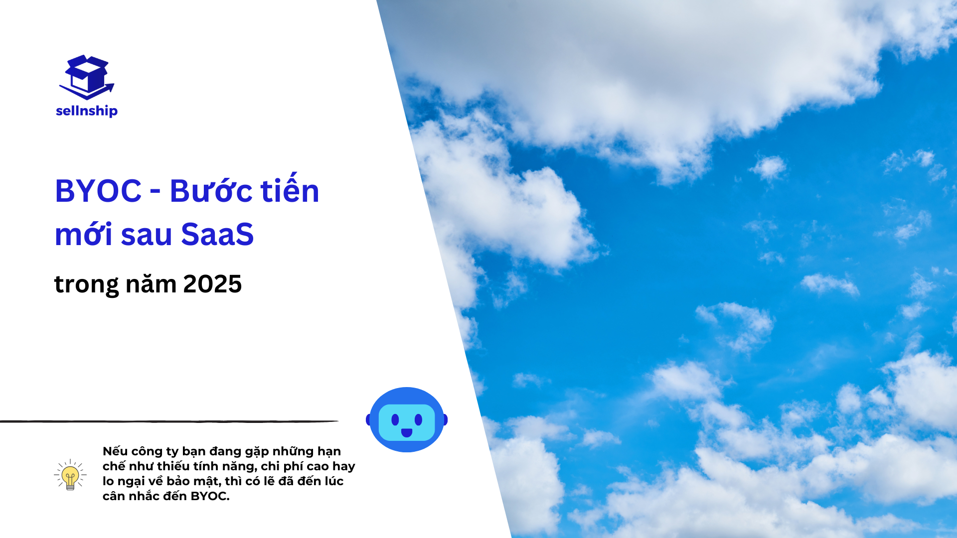 BYOC - Hướng dịch chuyển mới của SaaS trong ngành dịch vụ